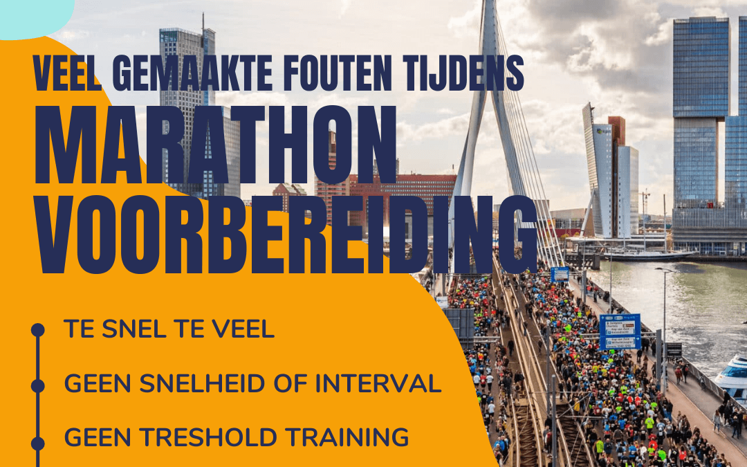 Veel gemaakte fouten tijdens marathonvoorbereiding